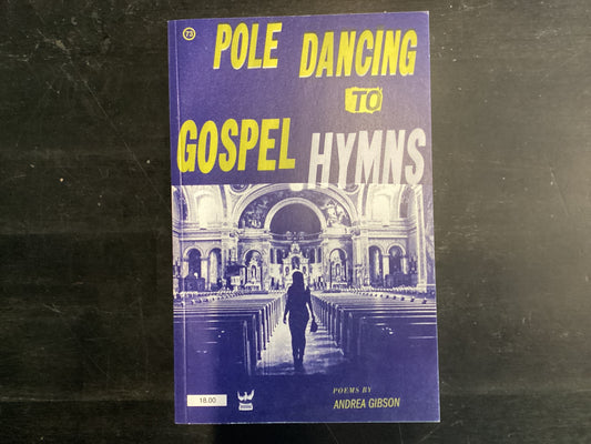 Pole Dancing to gospel hymns - Gibson, Andrea