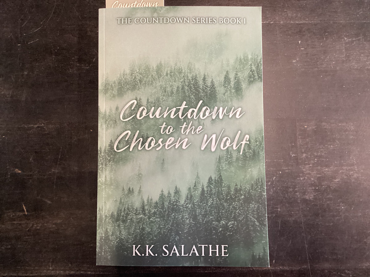 Countdown to the Chosen Wolf - Salathe, K. K.