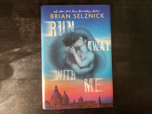 Run Away with Me,Selznick, Brian