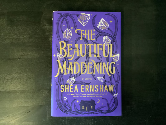 Beautiful Maddening,Ernshaw, Shea