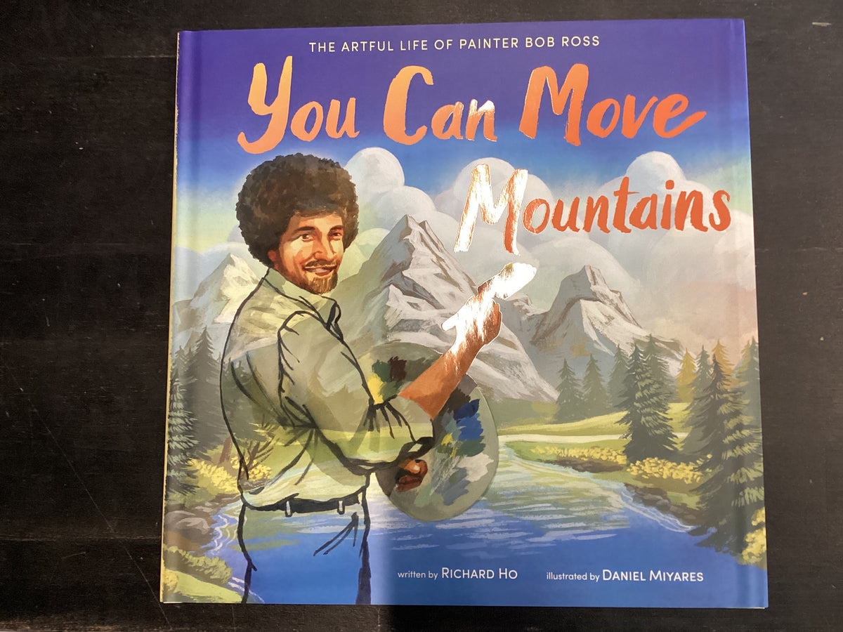 You can move mountains - Ho, Richard