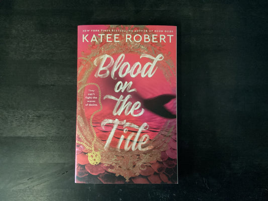 Blood on the Tide       -   Robert, Katee