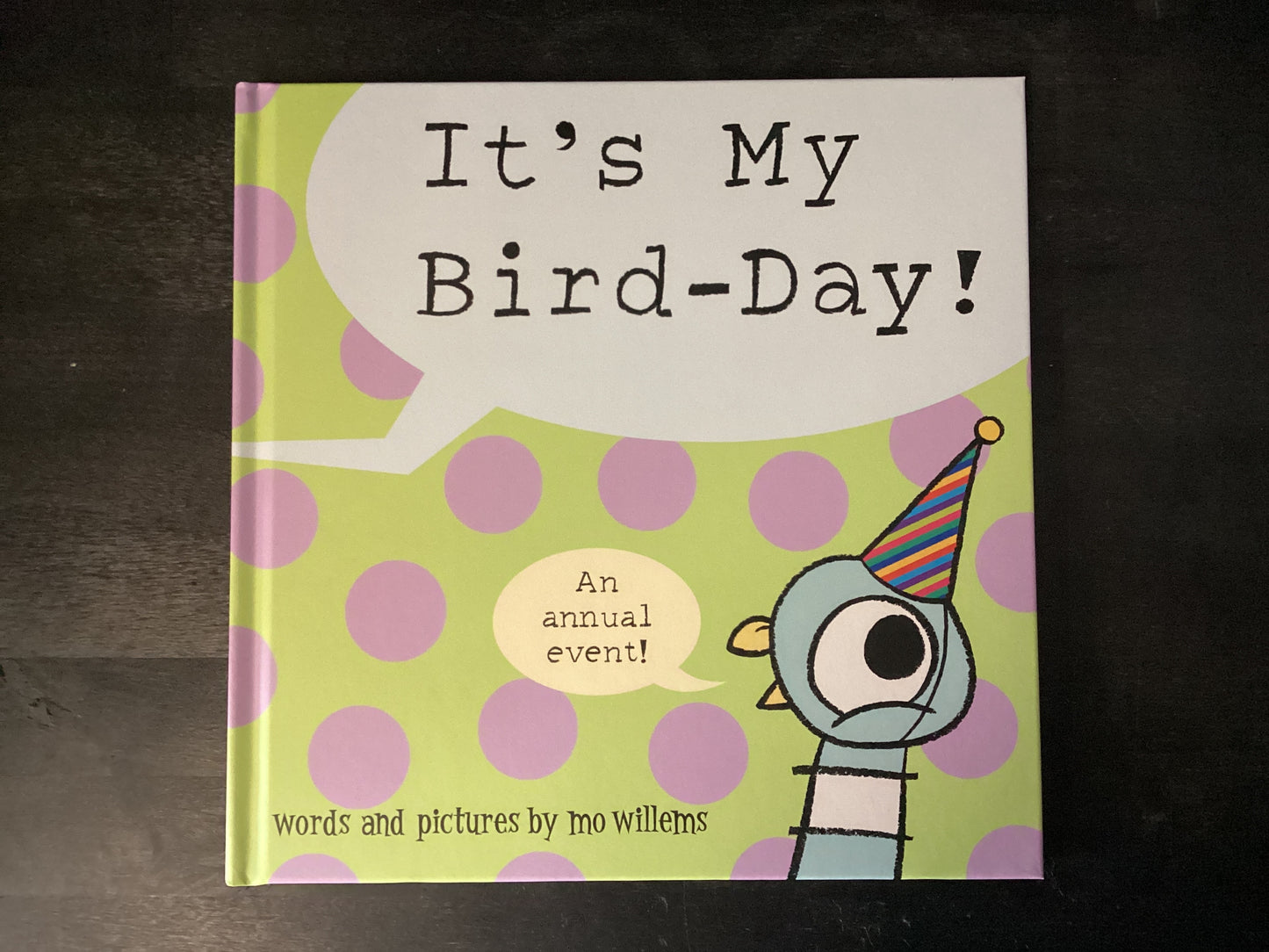 It’s My Bird-Day! Willems, Mo