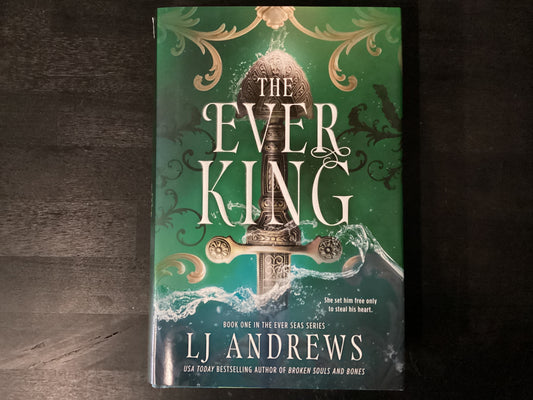 The Ever King - Andrews, LJ