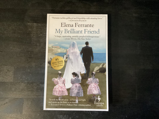 MY BRILLIANT FRIEND           ,FERRANTE ELENA