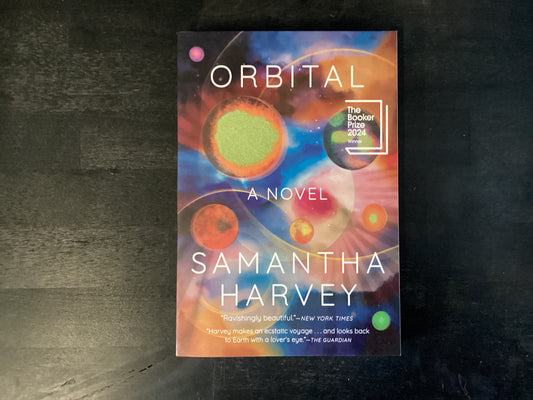 Orbital: A Novel (Booker Prize Winner),Harvey, Samantha