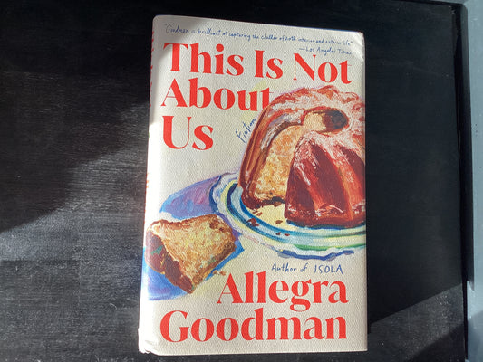This is not about us - Goodman, Allegra