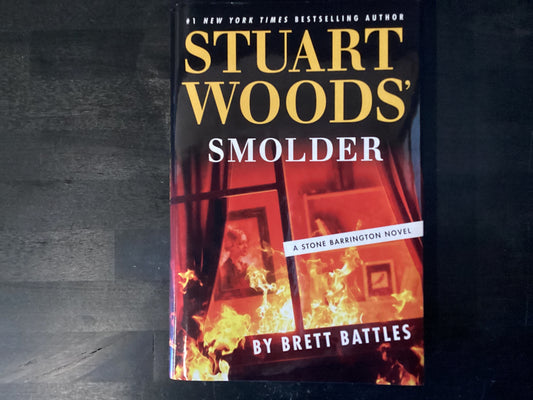 STUART WOODS SMOLDER          ,BATTLES BRETT
