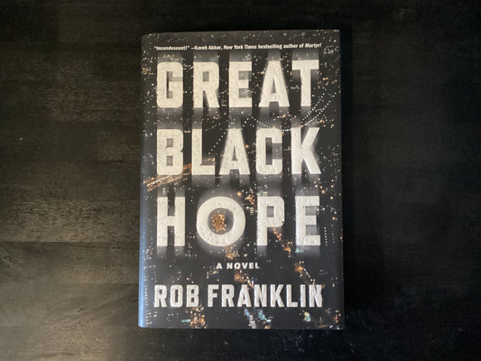 Great Black Hope,Franklin, Rob