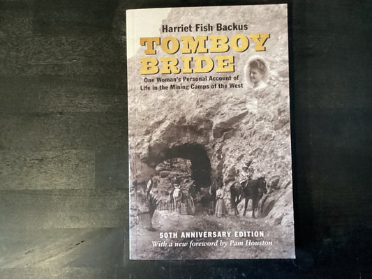 TOMBOY BRIDE 50TH ANNIV /E    ,BACKUS HARRIET