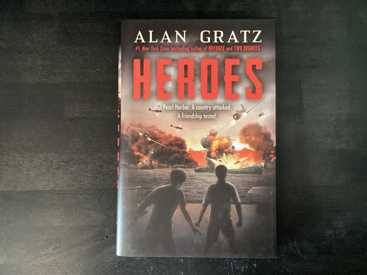 HEROES A NOVEL OF PEARL HARBOR,GRATZ ALAN