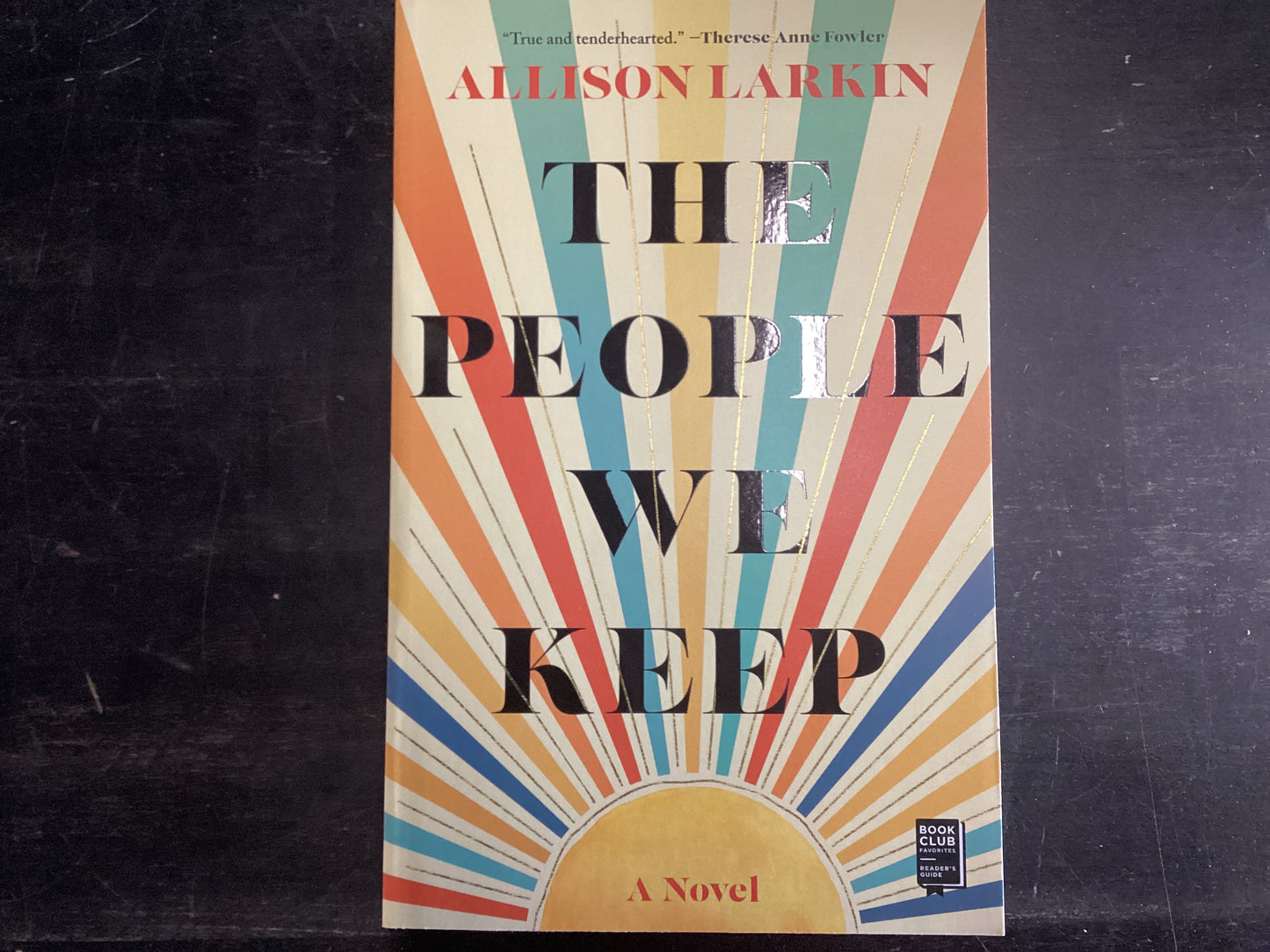 The People We Keep - Larkin, Allison