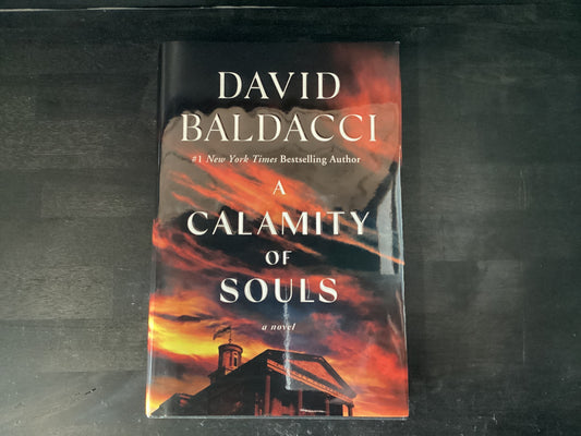 CALAMITY OF SOULS             ,BALDACCI DAVID