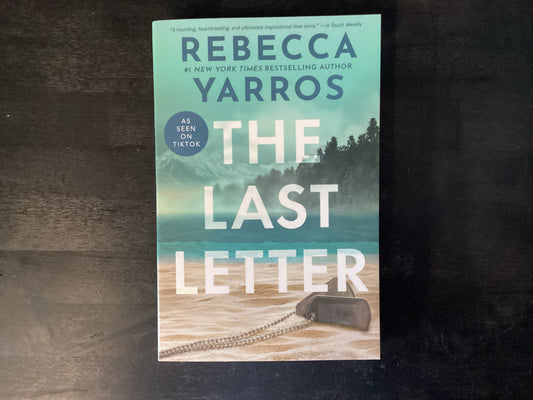Last Letter             -   Yarros, Rebecca