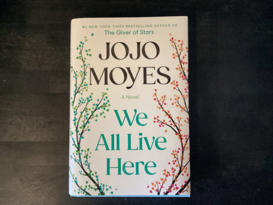 We All Live Here,Moyes, Jojo