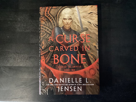 A Curse Carved in Bone: Book Two of the Saga of the Unfated,Jensen, Danielle L