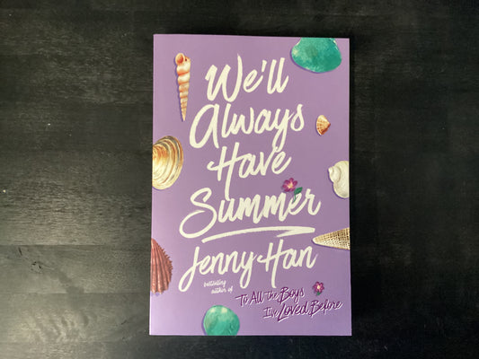 WELL ALWAYS HAVE SUMMER (REPRI,HAN JENNY