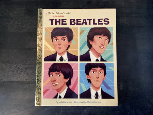 The Beatles: A Little Golden Book Biography,Katschke, Judy ; Plenzke, Maike