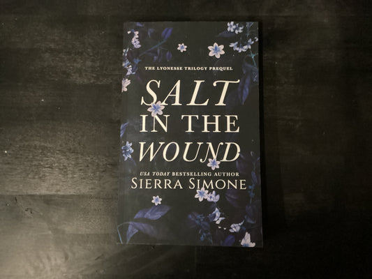 Salt in the Wound: A dark enemies to lovers romance,Simone, Sierra