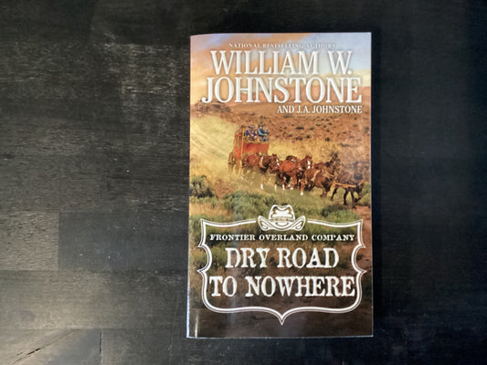 DRY ROAD TO NOWHERE           ,JOHNSTONE WILLI