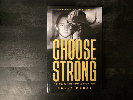 Choose Strong, McRae, Sally