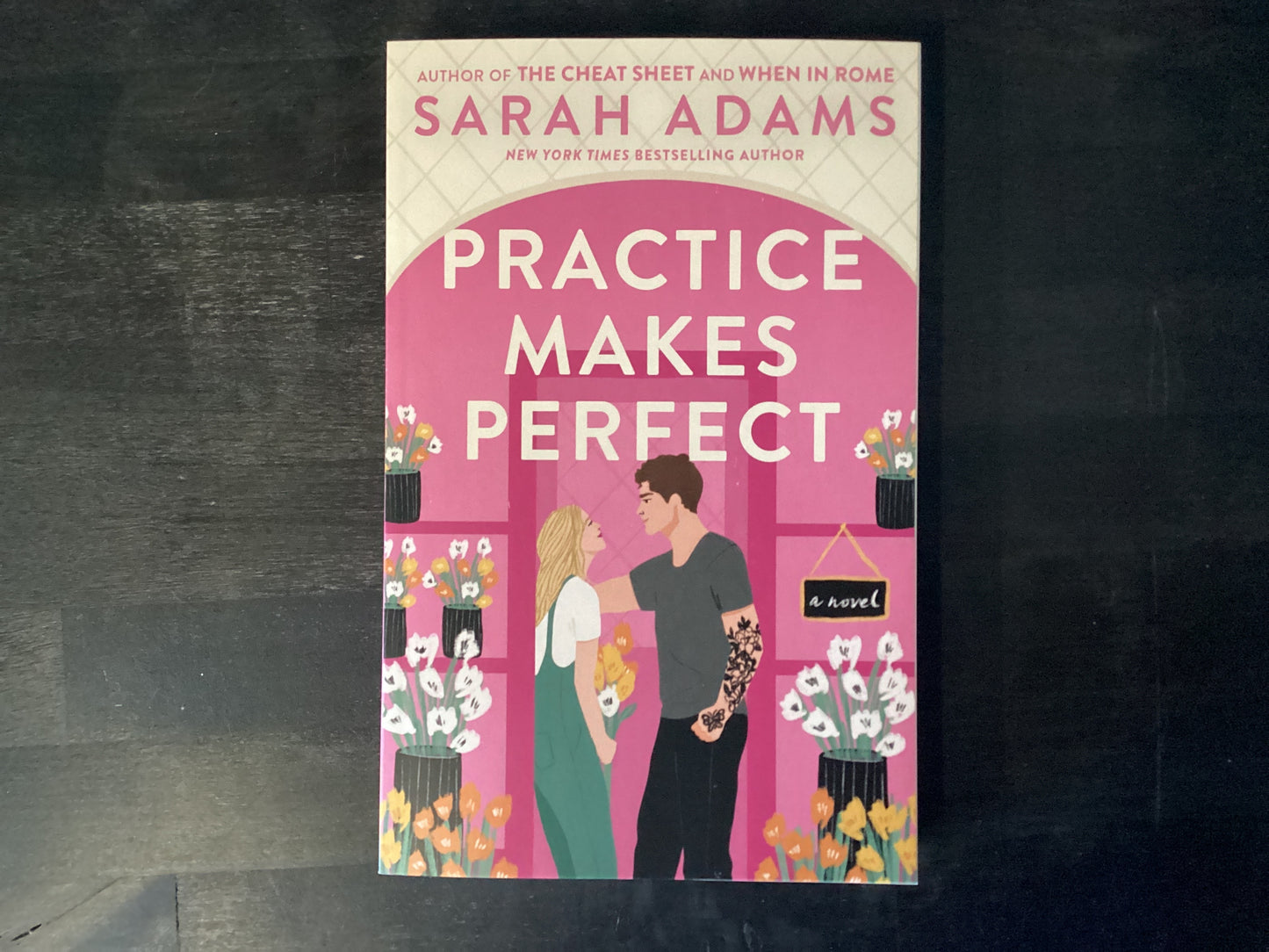 Practice Makes Perfect,Adams, Sarah