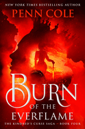 Burn of the Everflame by Penn Cole - Releases September 8, 2026