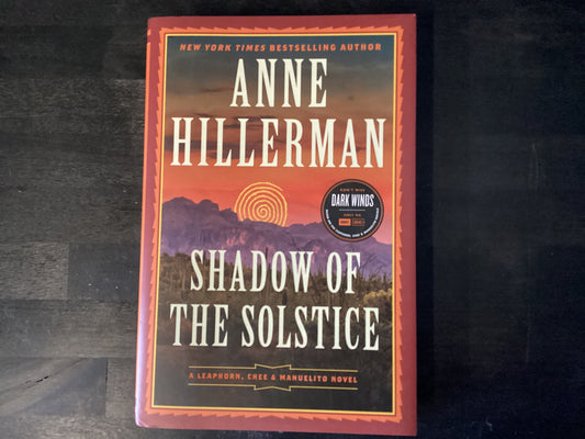Shadow of the Solstice: A Leaphorn, Chee & Manuelito Novel,Hillerman, Anne