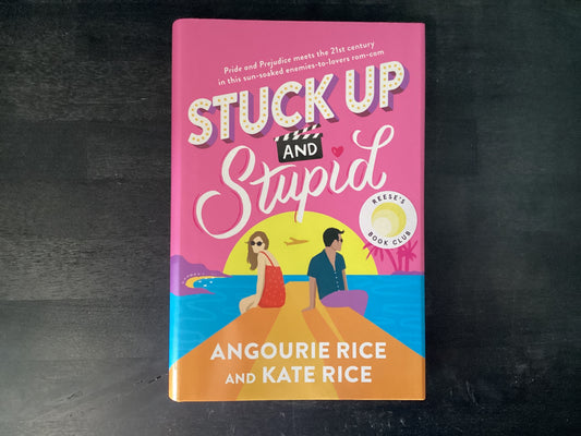 Stuck Up and Stupid: Reese's Book Club Pick,Rice, Angourie