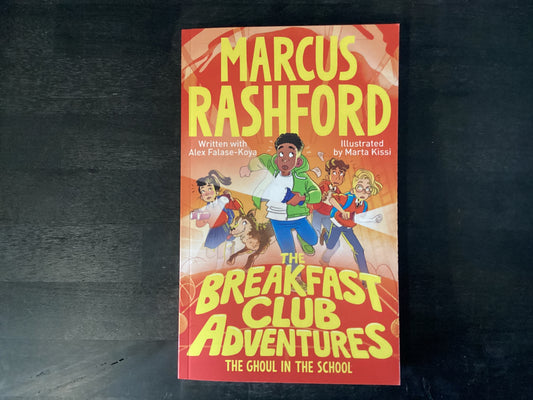 Breakfast Club Adventures, The (The Ghoul in School)- Rashford, Marcus