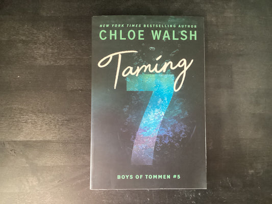 Taming 7                -   Walsh, Chloe