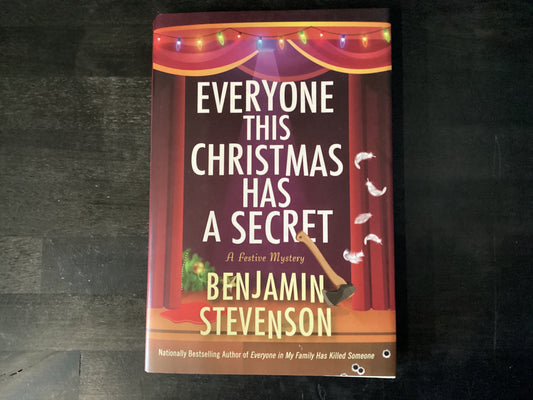 EVERYONE THIS XMAS HAS A SECRE,STEVENSON BENJA