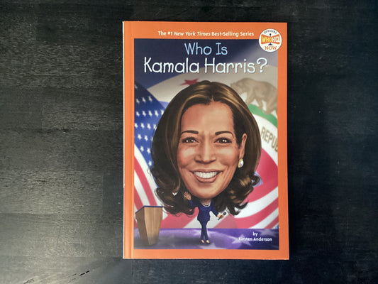Who Is Kamala Harris?,Anderson, Kirsten ; Who Hq ; Gutierrez, Manuel