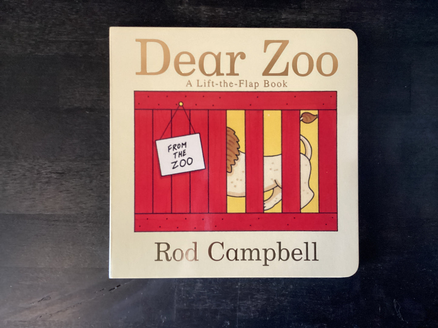 Dear Zoo: A Lift-The-Flap Book (Anniversary),Campbell, Rod ; Campbell, Rod