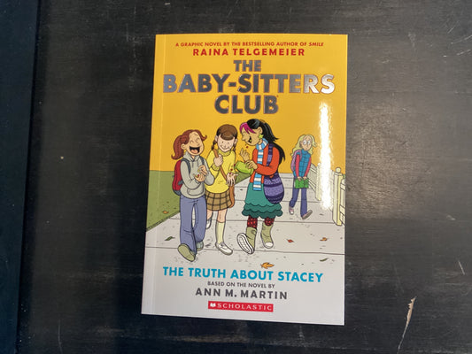 The Babysitters Club The Truth about Stacey - Martin, Ann