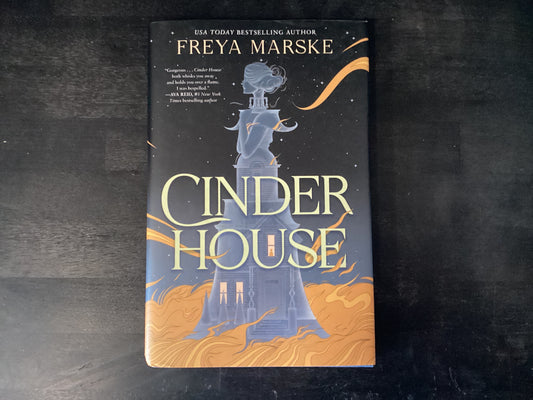 Cinder House            -   Marske, Freya