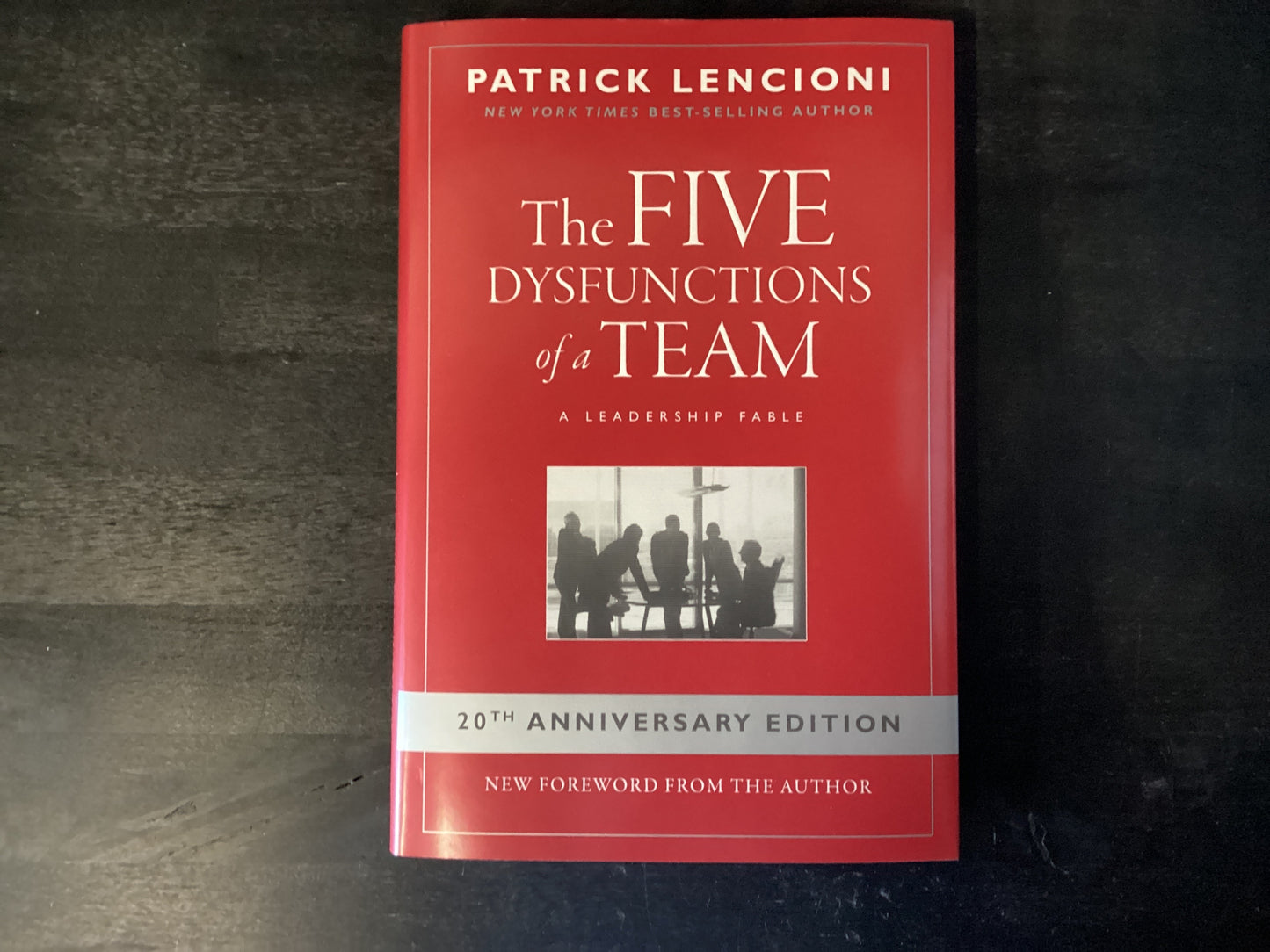 Five Dysfunctions of a Team- Lencioni, Patrick