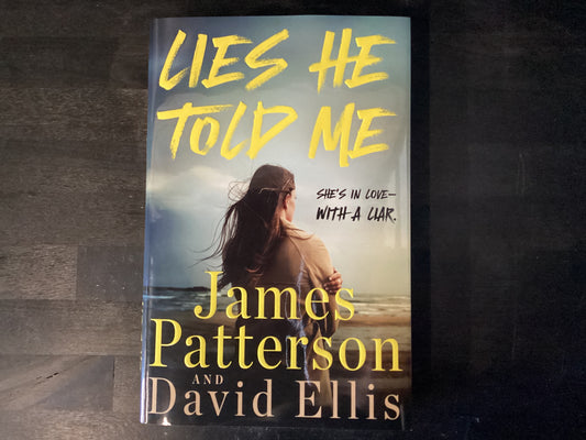 LIES HE TOLD ME               ,PATTERSON JAMES