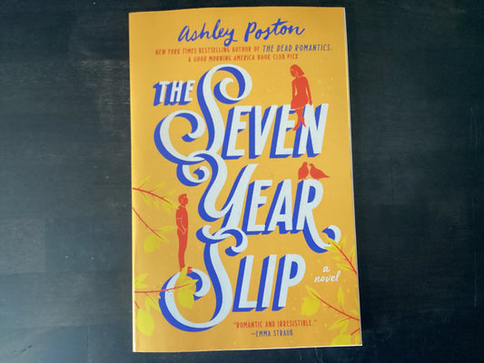 The Seven Year Slip,Poston, Ashley