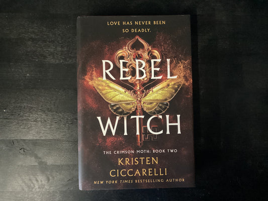 Rebel Witch: The Crimson Moth: Book 2,Ciccarelli, Kristen