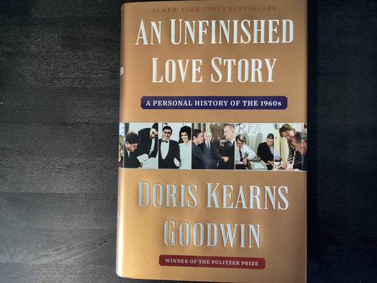 UNFINISHED LOVE STORY         ,GOODWIN DORIS K