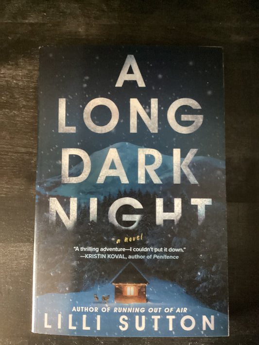 Long Dark Night, Sutton Lilli
