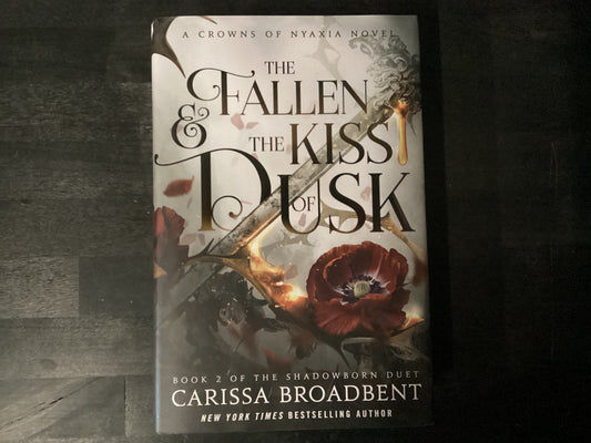 Fallen & the Kiss of Dusk: The Shadowborn Duet, Book Two,Broadbent, Carissa