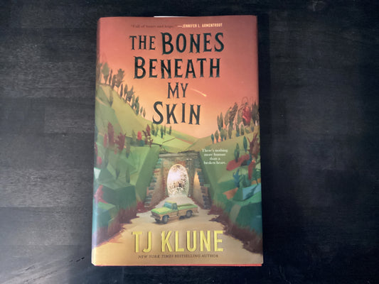 The Bones Beneath My Skin,Klune, Tj