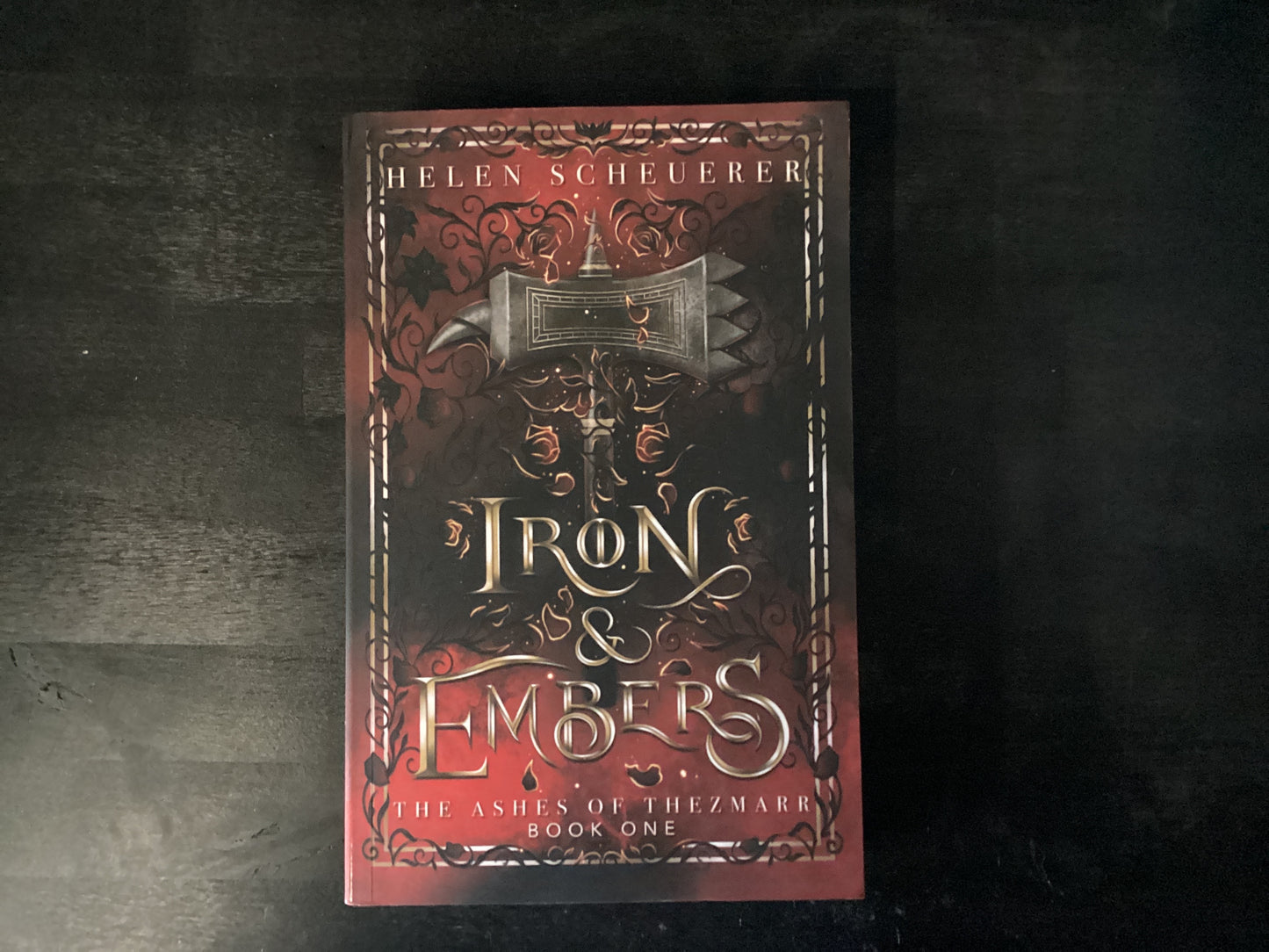 Iron & Embers- Scheuerer, Helen