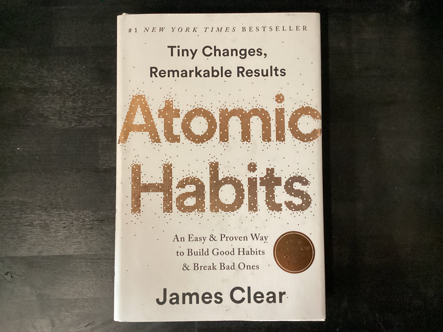 Atomic Habits: An Easy & Proven Way to Build Good Habits & Break Bad Ones,Clear, James
