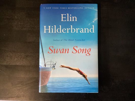 SWAN SONG                     ,HILDERBRAND ELI