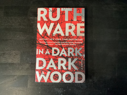 In a Dark, Dark Wood,Ware, Ruth