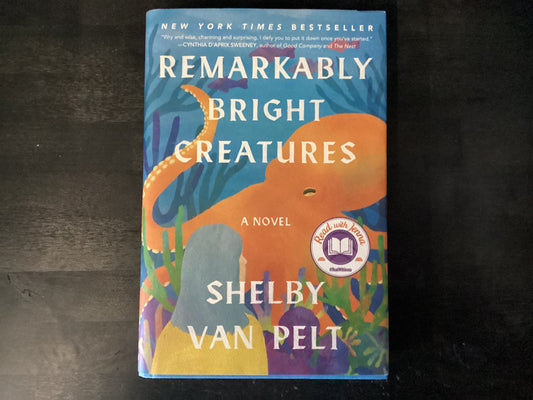 Remarkably Bright Creatures,Van Pelt, Shelby