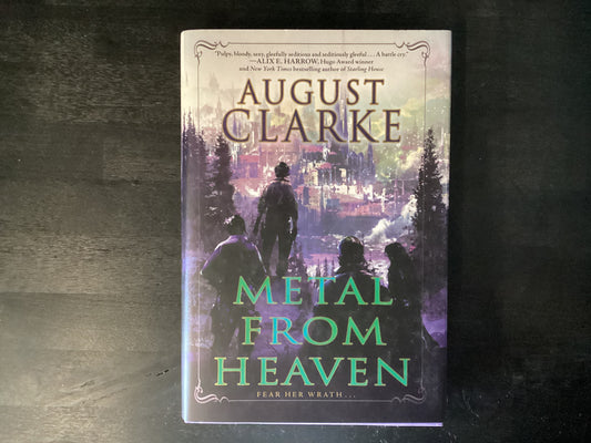 METAL FROM HEAVEN             ,CLARKE AUGUST